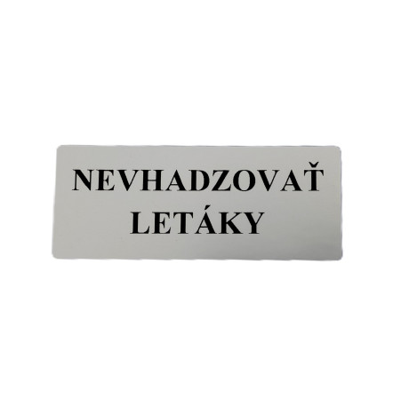 Menovka na prilepenie "Nevhadzovať letáky"